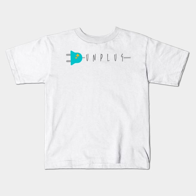 Unplug Kids T-Shirt by BRIJLA